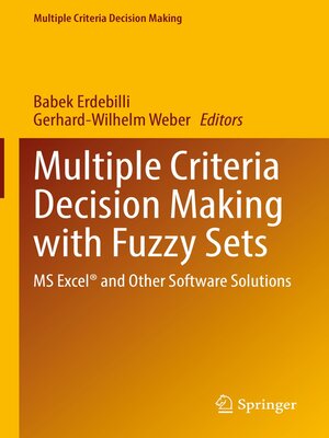 cover image of Multiple Criteria Decision Making with Fuzzy Sets